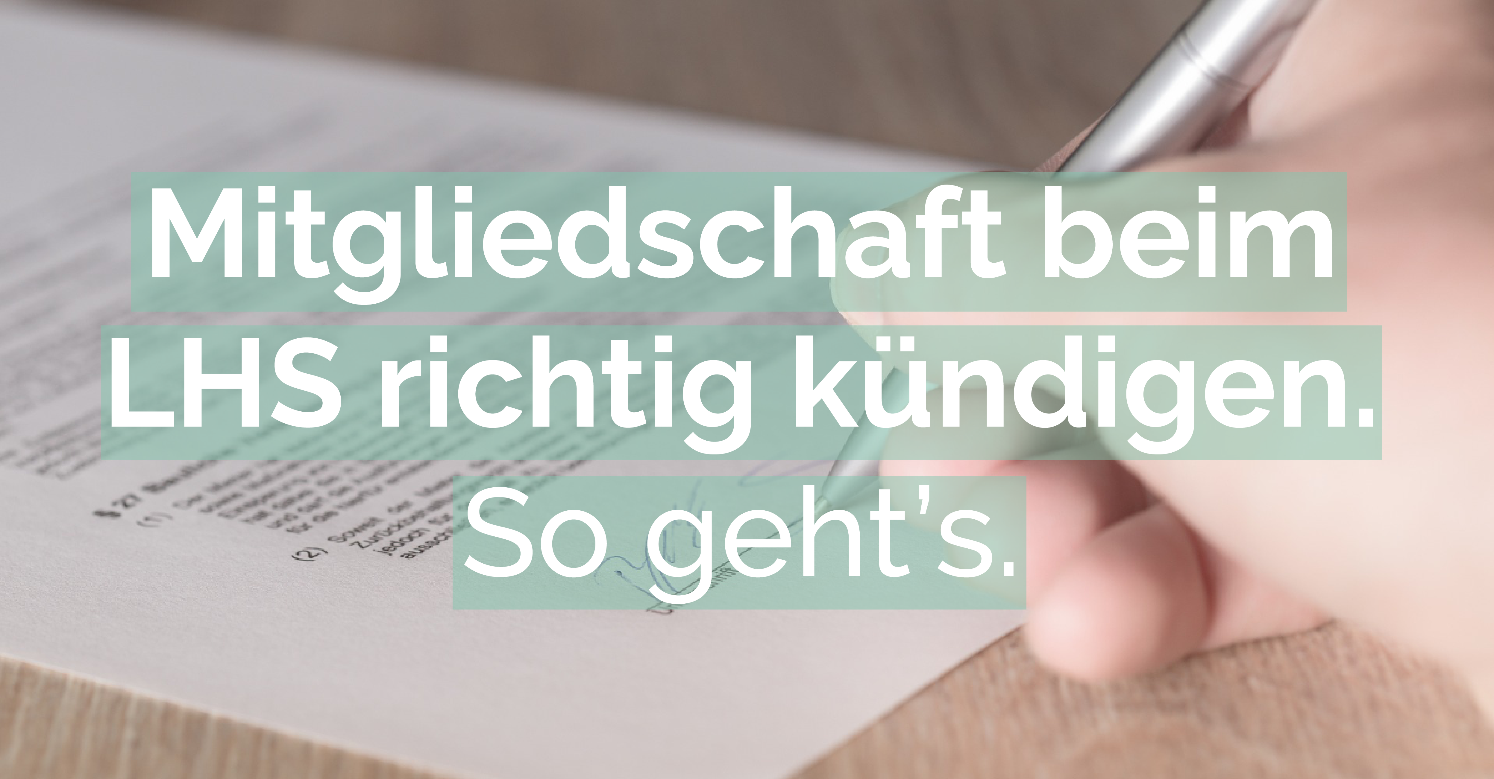 Mitgliedschaft beim Lohnsteuerhilfeverein kündigen. So geht’s.